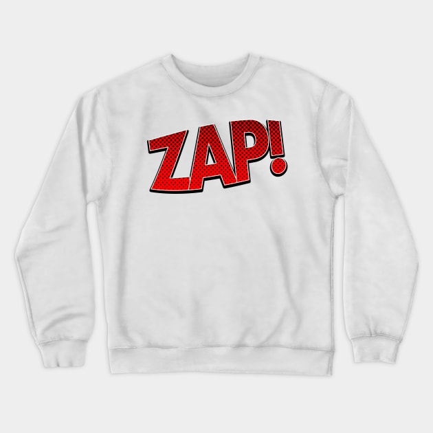 Red Zap! Crewneck Sweatshirt by nickemporium1